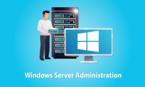 Windows Server Administration